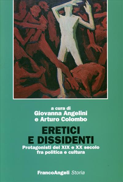 Eretici e dissidenti.