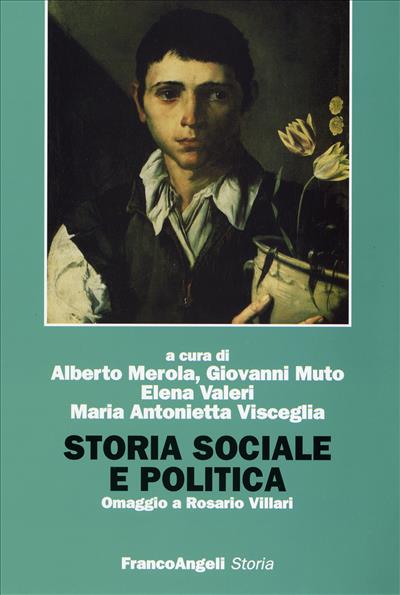 Storia sociale e politica.