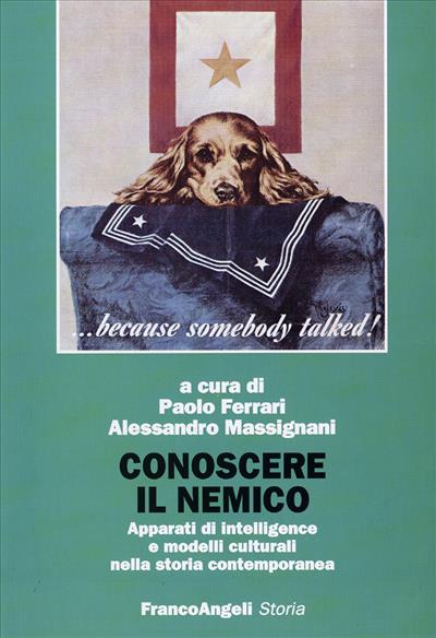 Conoscere il nemico.