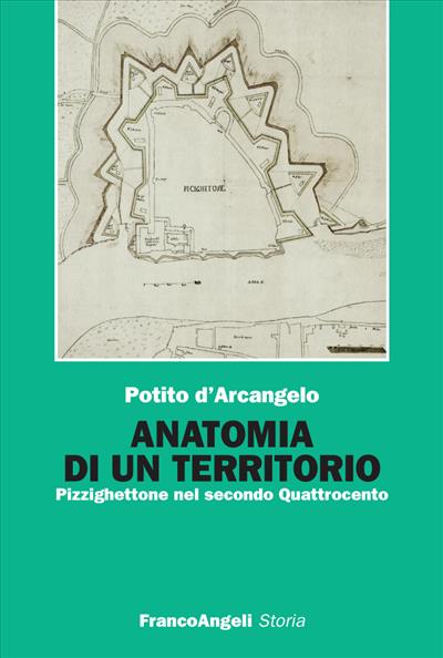 Anatomia di un territorio.