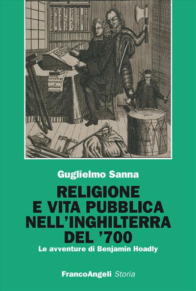 Religione e vita pubblica nell'Inghilterra del '700.