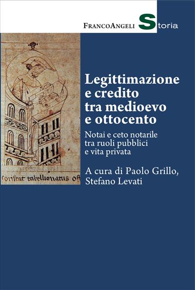 Legittimazione e credito tra medioevo e ottocento.