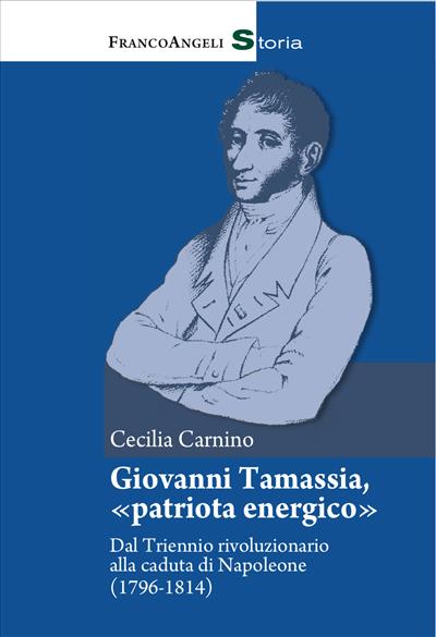 Giovanni Tamassia, "patriota energico".