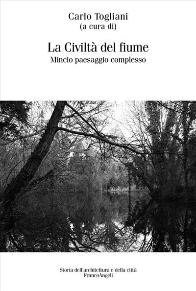 La civiltà del fiume.