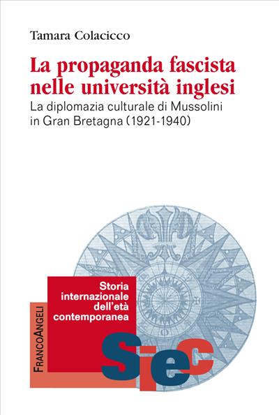 La propaganda fascista nelle università inglesi.