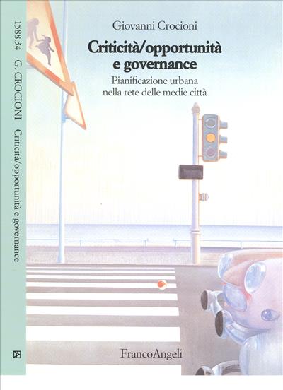 Criticità/opportunità e governance