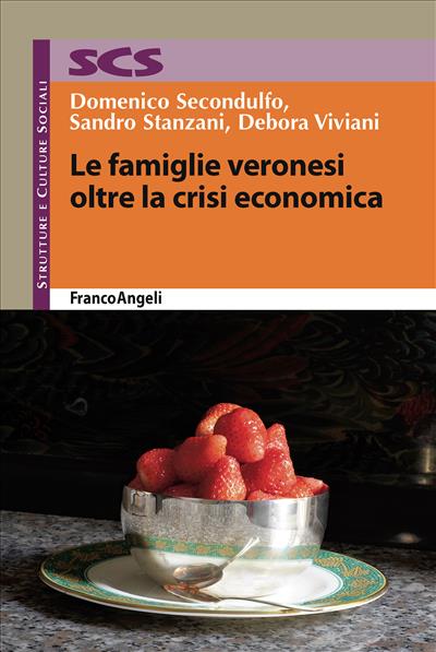 Le famiglie veronesi oltre la crisi economica