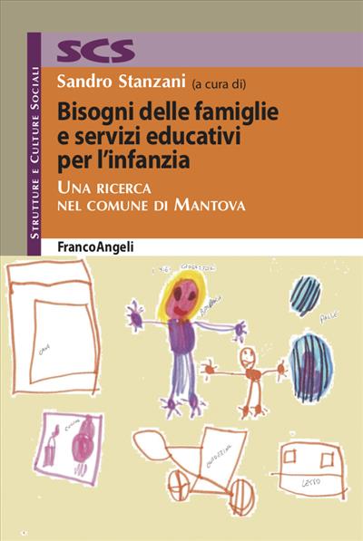 Bisogni delle famiglie e servizi educativi per l’infanzia