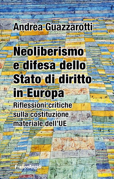 Neoliberismo e difesa dello stato di diritto in Europa