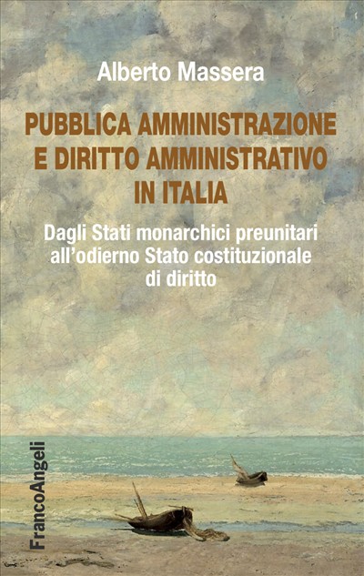 Pubblica Amministrazione e diritto amministrativo in Italia