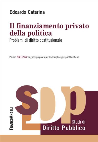 Il finanziamento privato della politica