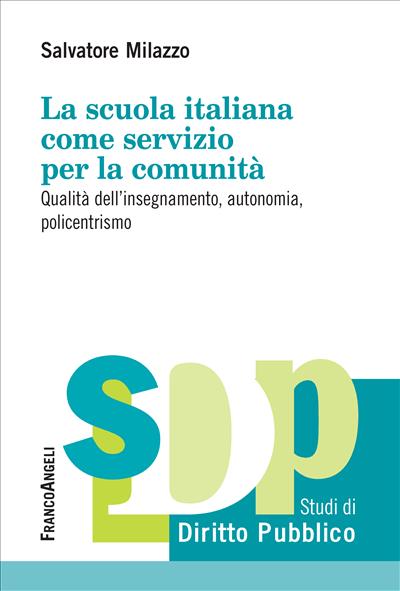 La scuola italiana come servizio per la comunità