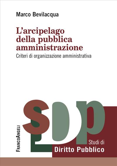 L’arcipelago della pubblica amministrazione