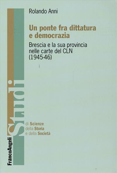 Un ponte fra dittatura e democrazia.