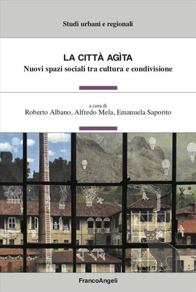 La città agìta