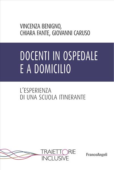 Docenti in ospedale e a domicilio