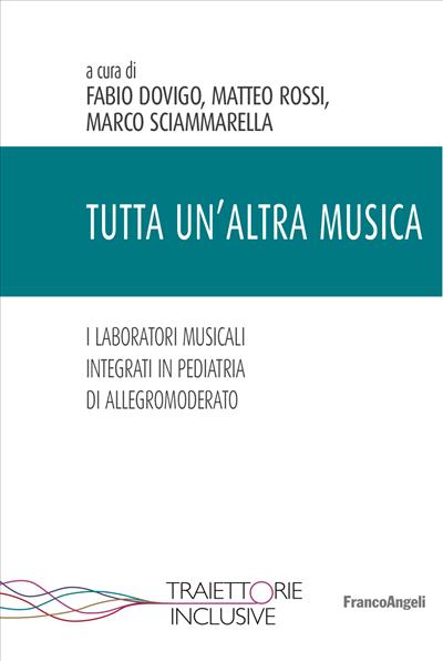 Tutta un'altra musica.