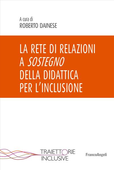 La rete di relazioni a sostegno della Didattica per l'inclusione