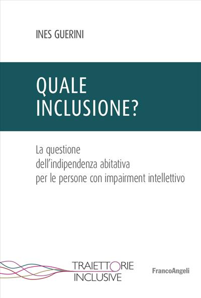 Quale Inclusione?