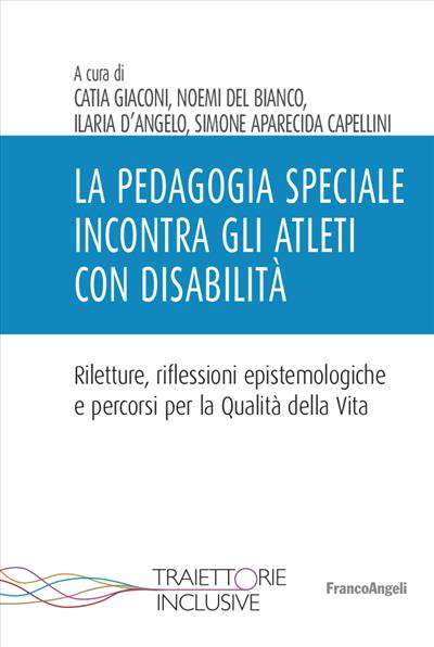 La pedagogia speciale incontra gli Atleti con disabilità