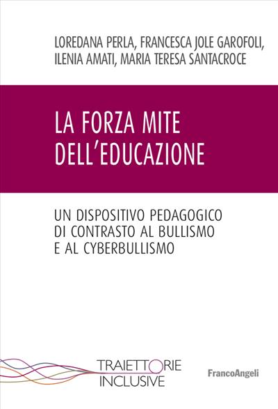 La forza mite dell’educazione