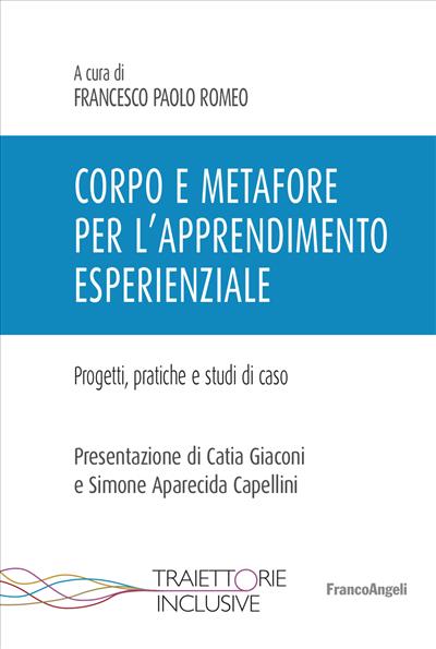 Corpo e metafore per l’apprendimento esperienziale