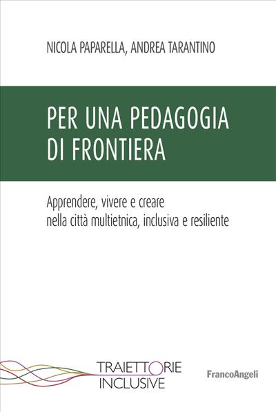 Per una pedagogia di frontiera