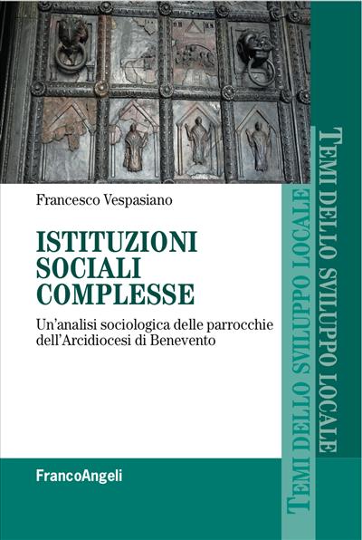 Istituzioni sociali complesse.