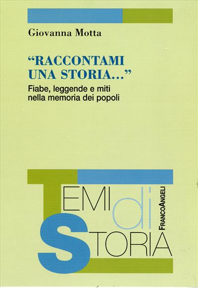 Raccontami una storia.