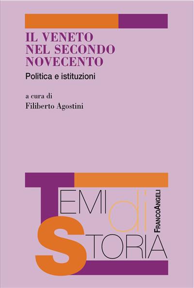 Il Veneto nel secondo Novecento.