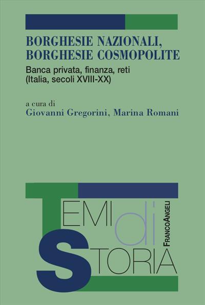 Borghesie nazionali, borghesie cosmopolite