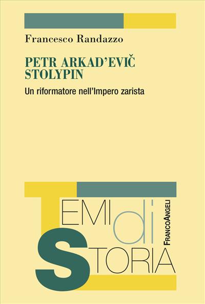 Petr Arkad’evic Stolypin