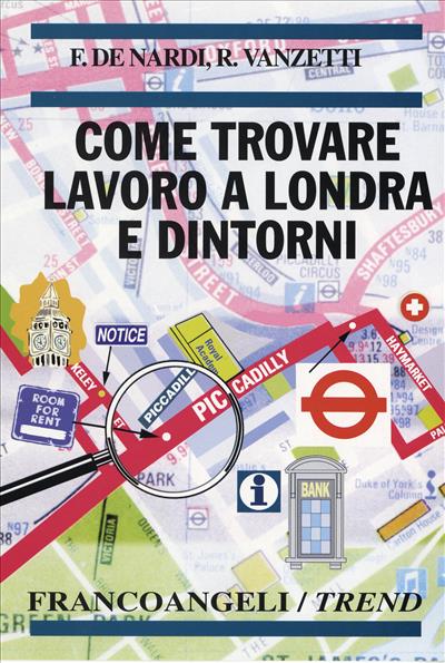 Come trovare lavoro a Londra e dintorni