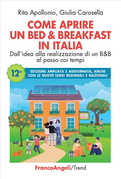 Come aprire un Bed & Breakfast in Italia