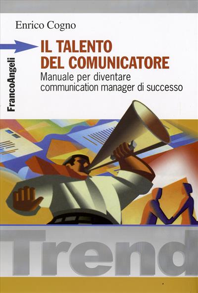 Il talento del comunicatore