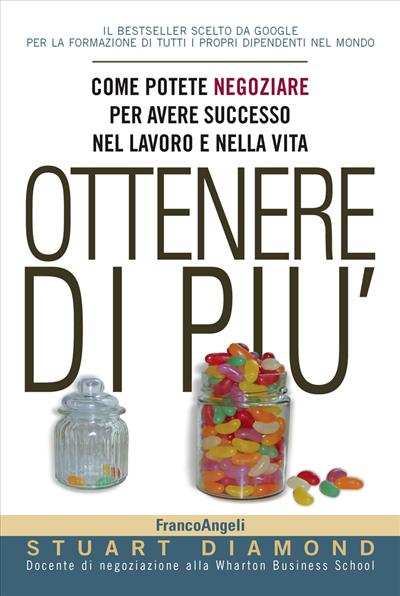 Ottenere di più.