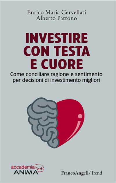 Investire con testa e cuore