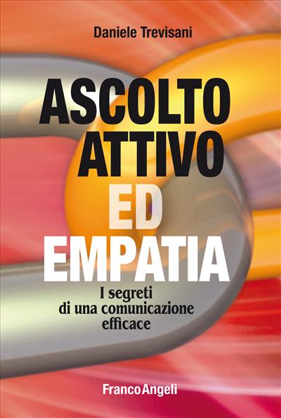 Ascolto attivo ed empatia