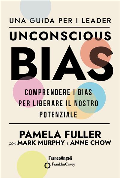 Unconscious Bias Una guida per i leader