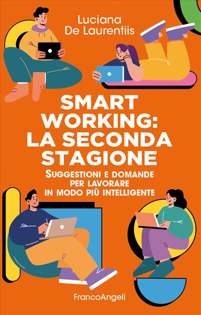 Smart Working: La seconda stagione