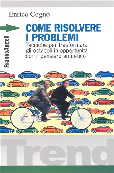 Come risolvere i problemi.