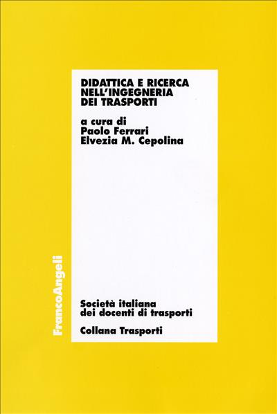 Didattica e ricerca nell'ingegneria dei trasporti