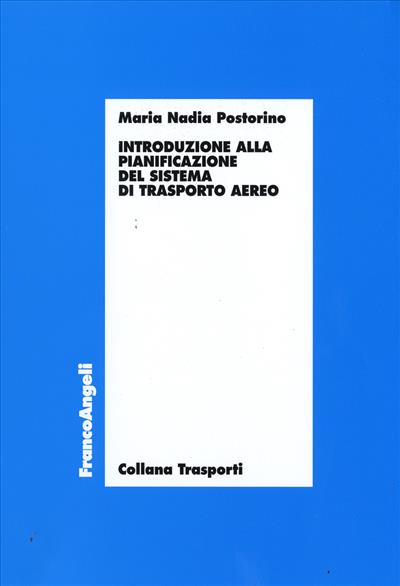 Introduzione alla pianificazione del sistema di trasporto aereo