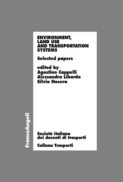 Environment, land use and transportation systems.