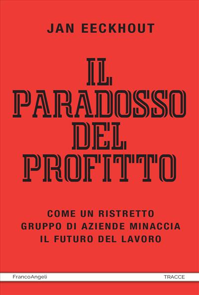 Il paradosso del profitto