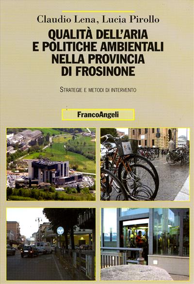 Qualità dell'aria e politiche ambientali nella provincia di Frosinone.