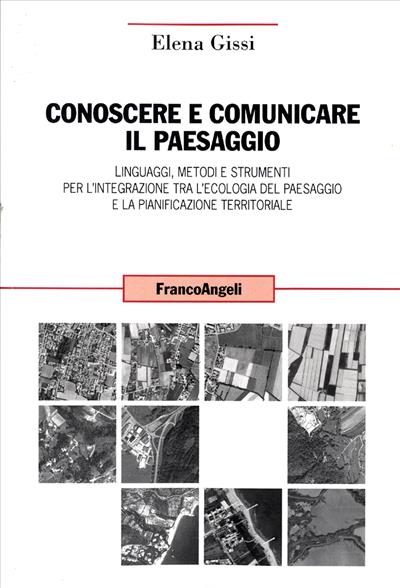 Conoscere e comunicare il paesaggio.