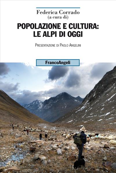 Popolazione e cultura: le Alpi di oggi