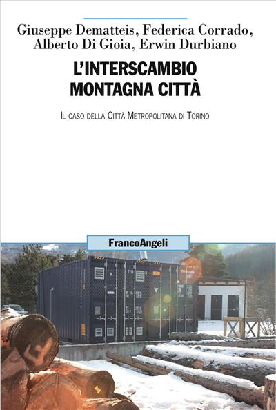 L'interscambio montagna città.