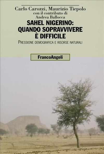 Sahel Nigerino: quando sopravvivere è difficile